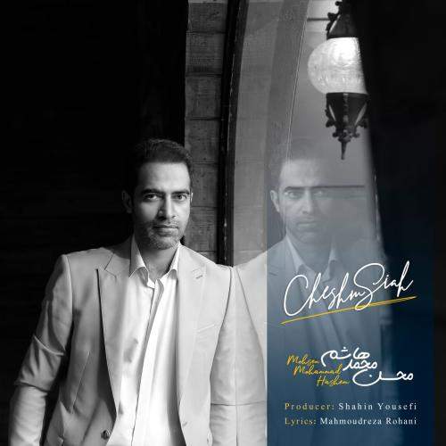 Download New Music By  Mohsen Mohammad Hashem Called Cheshm Siah