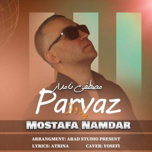 Download New Music By  Mostafa Namdar Called Parvaz