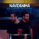 Download Music Navid , Nima – Delesho Nadari