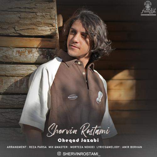 Download New Music By  Shervin Rostami Called Cheqad Jazabi