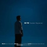 Download Music Yazdan Najjarian – Bi To