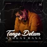 Download Music Ashkan Rasa – Tange Delam