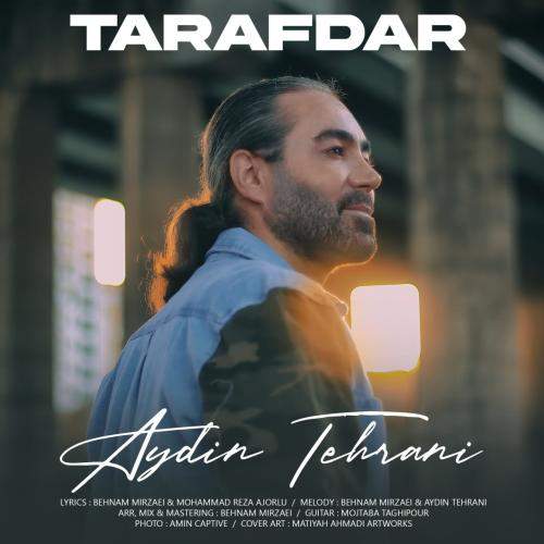 Download New Music By  Aydin Tehrani Called Tarafdar