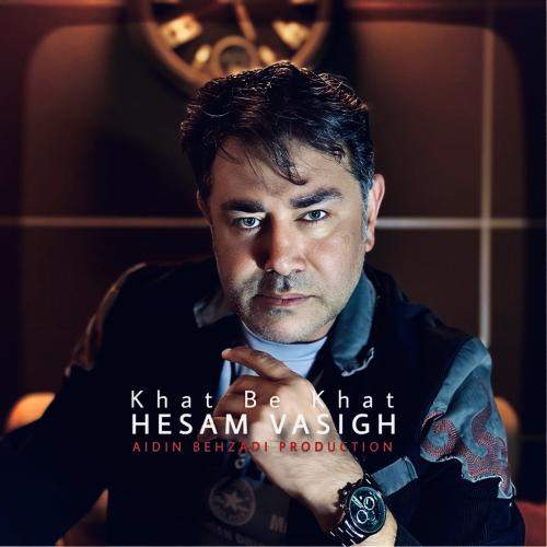 Download New Music By  Hesam Vasigh Called Khat Be Khat