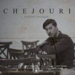 Download Music Keyvan Davoudi - Chejouri 2 Download Music Keyvan Davoudi – Chejouri