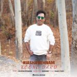 Download Music Kiasha Behnam – Koohe Dard