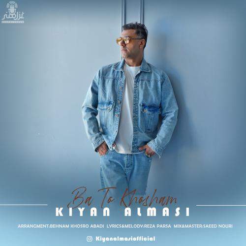 Download New Music By  Kiyan Almasi Called Ba To Khosham