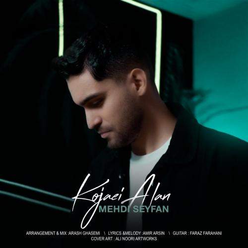 Download Music Mehdi Seyfan - Kojaei Alan 1 Download New Music By Mehdi Seyfan Called Kojaei Alan