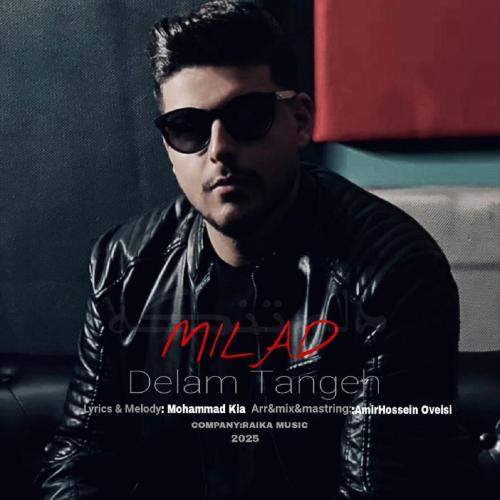 Download New Music By  Milad Called Delam Tange