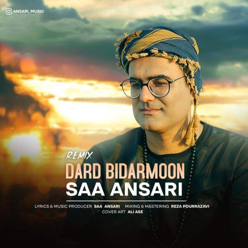 Download New Music By  Saa Ansari Called Dard Bidarmoon