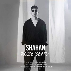 Download Music Shahan – Roze Sefid