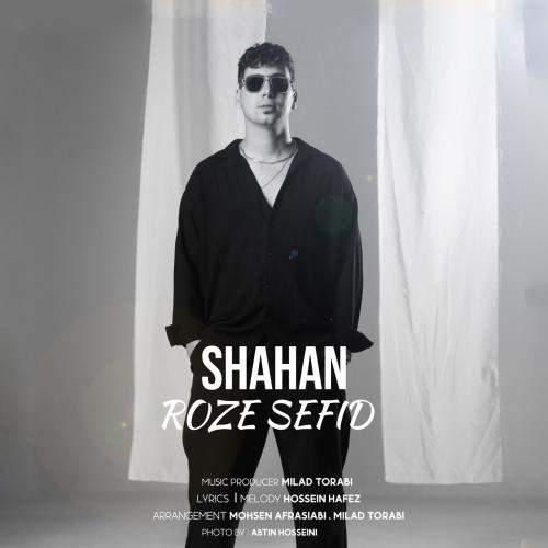 Download New Music By  Shahan Called Roze Sefid