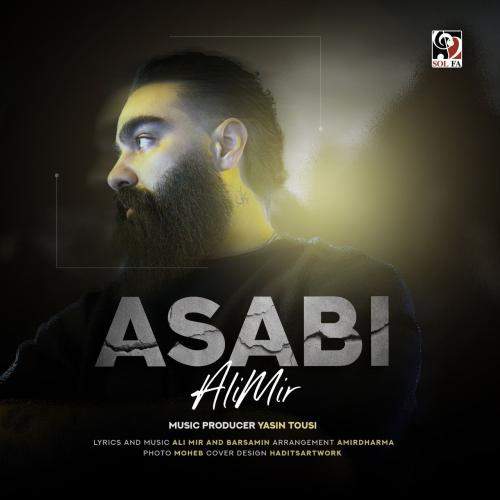 Download Music Ali Mir - Asabi 9 Download New Music By Ali Mir Called Asabi