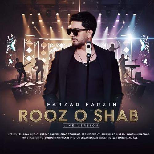 Download New Music By  Farzad Farzin Called Roz O Shab (Live Version)