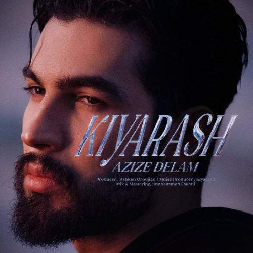 Download Music Kiyarash - Azize Delam 14 Download New Music By Kiyarash Called Azize Delam