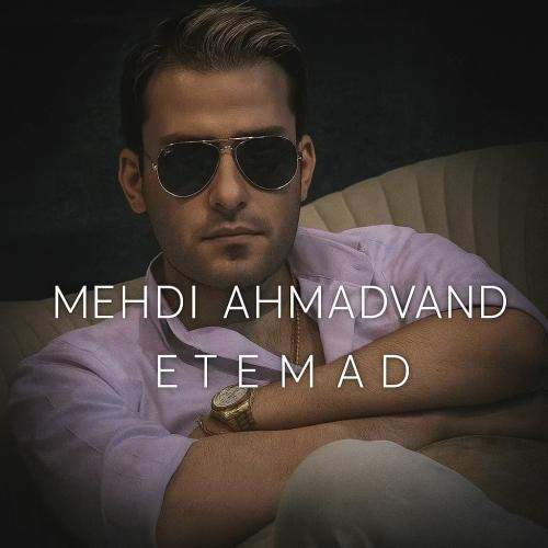 Download Music Mehdi Ahmadvand - Etemad 6 Download New Music By Mehdi Ahmadvand Called Etemad