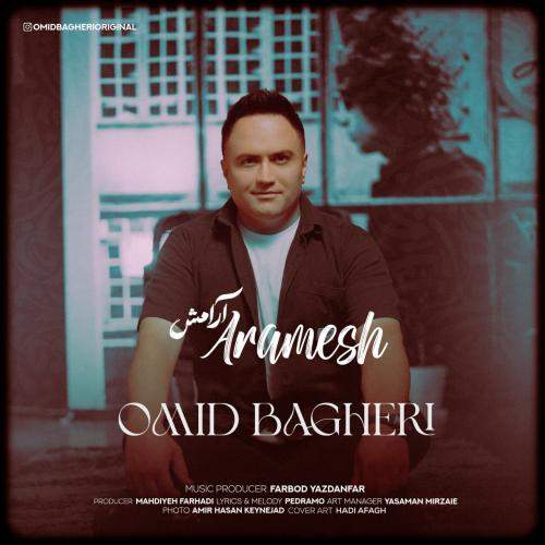 Download New Music By  Omid Bagheri Called Aramesh