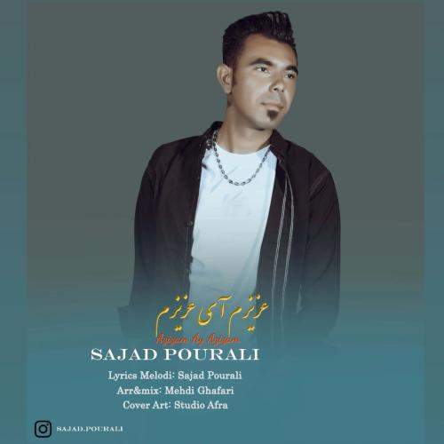 Download New Music By  Sajad Pourali Called Azizam Ay Azizam