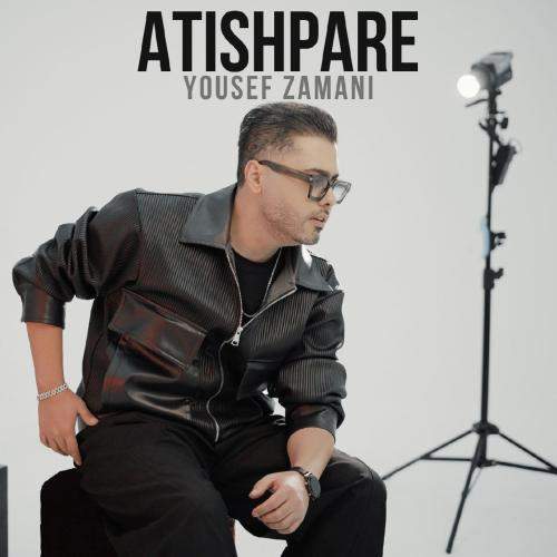 Download New Music By  Yousef Zamani Called Atish Pare