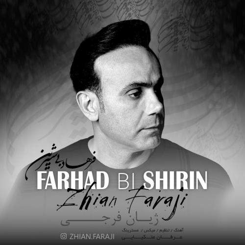 Download New Music By  Zhian Faraji Called Farhad Bi Shirin