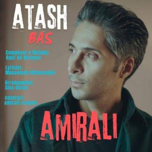 Download Music Amirali Rezayee – Atash Bas
