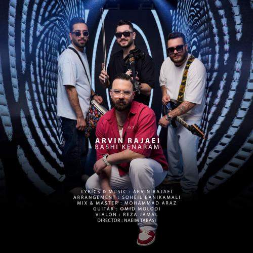 Download New Music By  Arvin Rajaei Called Bashi Kenaram
