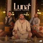 Download Music Ehsan Yasin - Luna 2 Download Music Ehsan Yasin – Luna