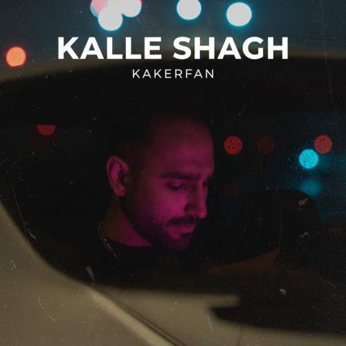 Download Music Kakerfan - Kalle Shagh 1 Download New Music By Kakerfan Called Kalle Shagh