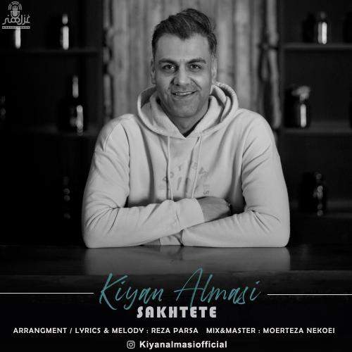 Download New Music By  Kiyan Almasi Called Sakhtete
