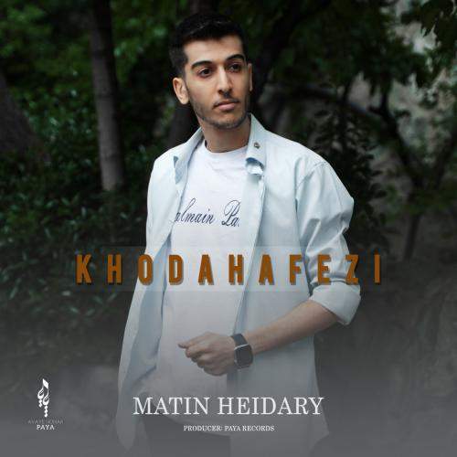 Download New Music By  Matin Heidary Called Khodahafezi