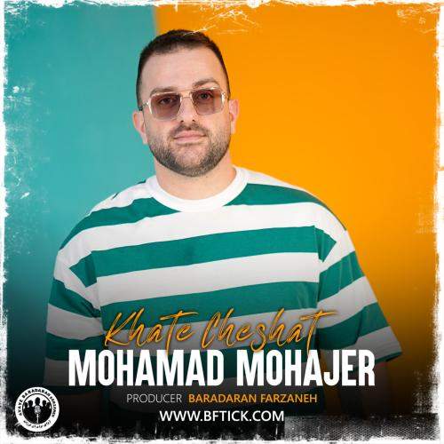 Download New Music By  Mohamad Mohajer Called Khate Cheshat