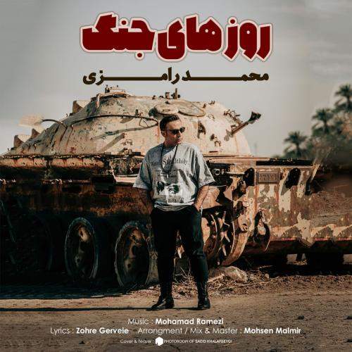 Download New Music By  Mohamad Ramezi Called Rozhaye Jang
