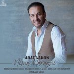 Download Music Nima Naraghi – Adat Nakon