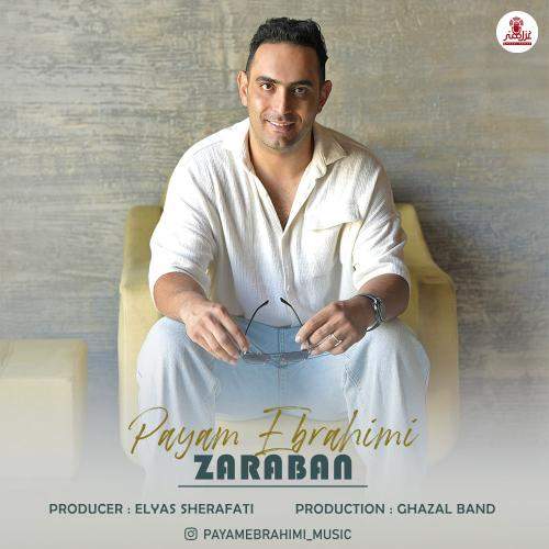 Download New Music By  Payam Ebrahimi Called Zaraban