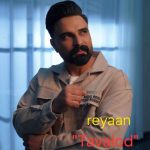 Download Music Reyaan – Tavalod