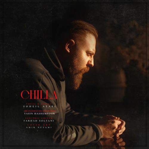 Download New Music By  Soheil Ataei Called Chilla