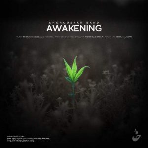 Download Music Khoroushan Band – Awakening (Instrumental)
