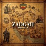Download Music Majid Eslahi - Zadgah 2 Download Music Majid Eslahi – Zadgah