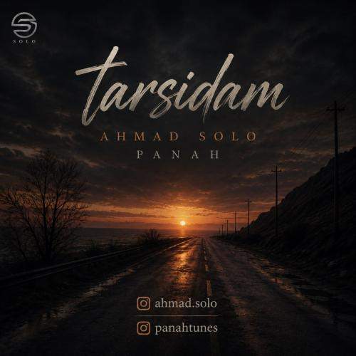 Download New Music By  Ahmad Solo , Panah Called Tarsidam