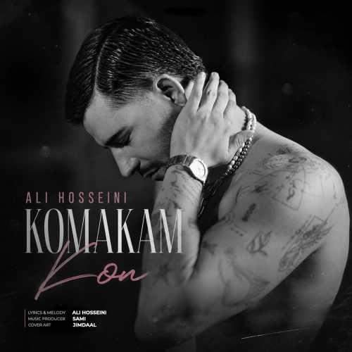 Download Music Ali Hosseini - Komakam Kon 1 Download New Music By Ali Hosseini Called Komakam Kon