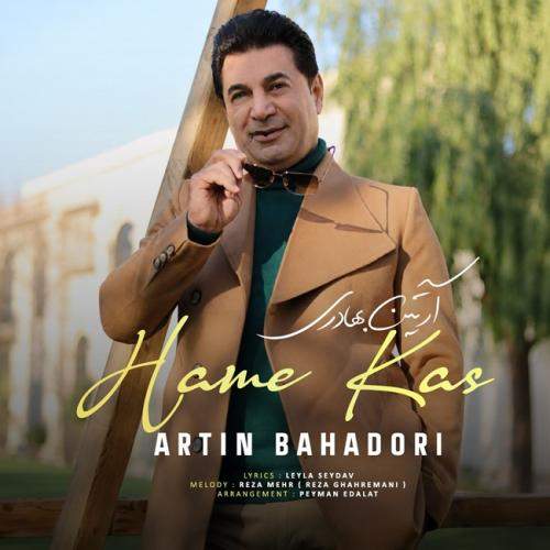 Download New Music By  Artin Bahadori Called Hame Kas