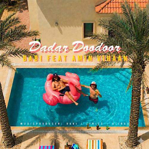 Download Music Babi - Dadar Doodoor 1 Download New Music By Babi Called Dadar Doodoor