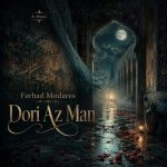 Download Music Farhad Modares - Dori Az Man 2 Download Music Farhad Modares – Dori Az Man