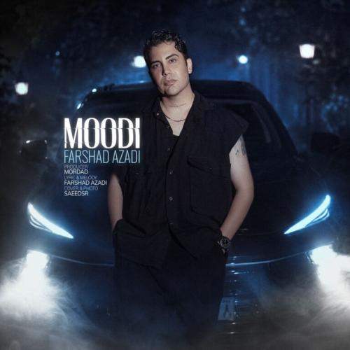 Download Music Farshad Azadi - Moodi 1 Download New Music By Farshad Azadi Called Moodi