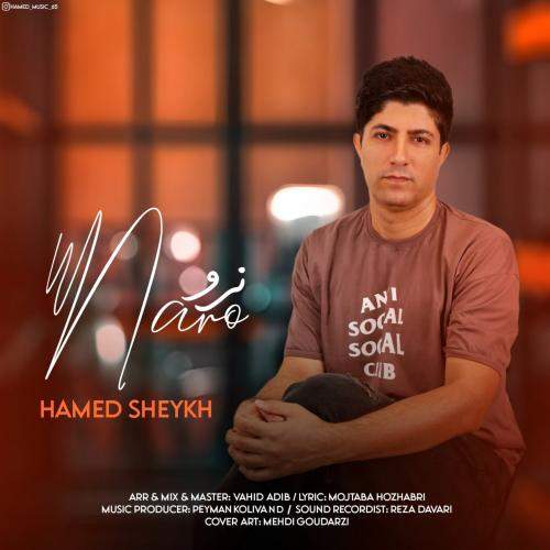 Download Music Hamed Sheykh - Naro 1 Download New Music By Hamed Sheykh Called Naro