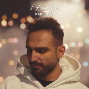 Download Music Kakerfan – I Love You