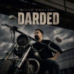 Download Music Milad Gholami - Darded 2 Download Music Milad Gholami – Darded