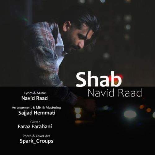 Download Music Navid Raad - Shab 1 Download New Music By Navid Raad Called Shab
