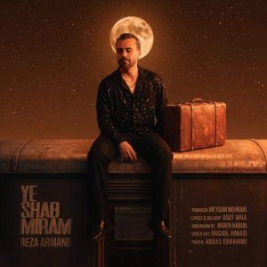 Download Music Reza Armand – Ye Shab Miram