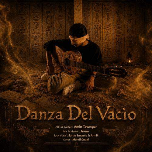 Download Music Amin Tavangar - Danza Del Vacio 10 Download New Music By Amin Tavangar Called Danza Del Vacio